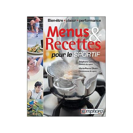 Menus & Recettes pour le Sportif