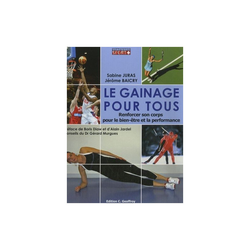 Le gainage pour tous