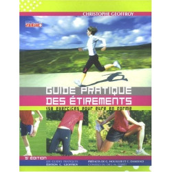 Guide pratique des étirements 150 exercices pour être en forme
