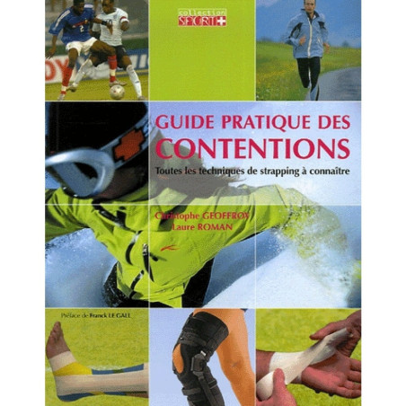 Guide pratique des Contentions